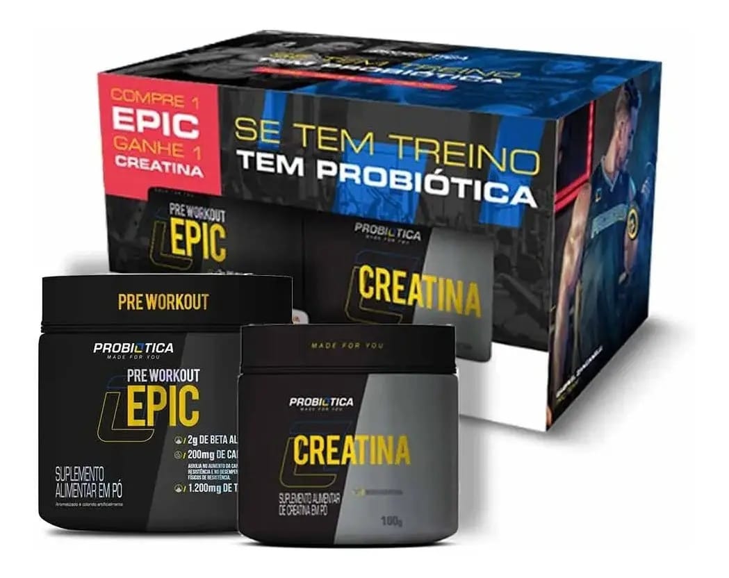 Combo Pré Treino Epic 300gr + Creatina 100gr Probiotica